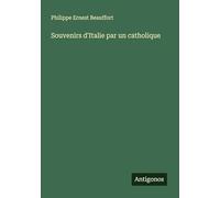 Souvenirs d'Italie par un catholique