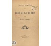 Souvenirs Dun Voyage Aux Îles De Lérins (ebook)