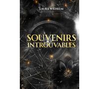 Souvenirs introuvables: Thriller psychologique sur la mémoire, les secrets et la vengeance