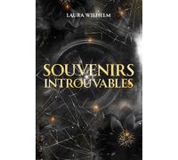 Souvenirs introuvables: Thriller psychologique sur la mémoire, les secrets et la vengeance