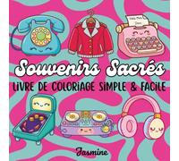 Souvenirs Sacrés : Livre de coloriage chrétien simple et facile pour enfants, ados et adultes: Coloriage objets vintage, coloriage biblique, foi ... les versets de la Bible en coloriant")