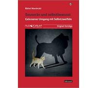 Souverän und selbstbewusst, CD, über den gelassenen Umgang mit Selbstzweifeln