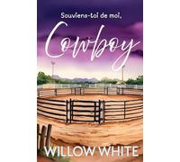 Souviens-toi de moi, Cowboy (Les romances de Honeywood Ranch)
