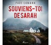 Souviens-toi De Sarah (audiolibro)