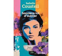 Souviens toi d'oublier