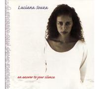 Souza, Luciana - An Answer to Your Silence
