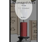 Sovereign Echoes: Part One