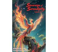 Sovereign of Serendipity, Volume 3