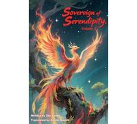 Sovereign of Serendipity, Volume 5