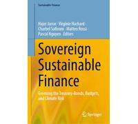 Sovereign Sustainable Finance: Greening the Treasury-Bonds, Budgets, and Climate Risk
