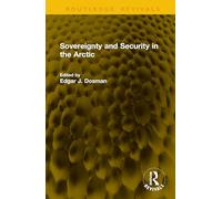 Sovereignty and Security in the Arctic (Routledge Revivals)