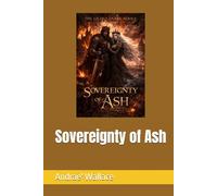 Sovereignty of Ash (The Gilded Snare Series)