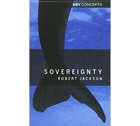 Sovereignty: The Evolution of an Idea (Key Concepts series)