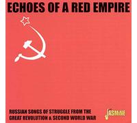 Soviet Army Ensemble - Echoes Of A Red Empire