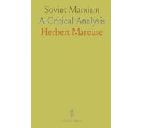 Soviet Marxism: A Critical Analysis