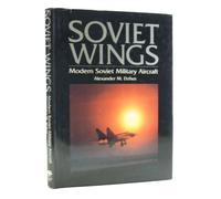 Soviet Wings: Modern Military Aircraft