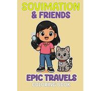Sovimation & Friends: Epic Travels Coloring Book