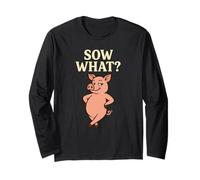 Sow What Funny Pig Actitud Juego de Palabras Animal de Granja Manga Larga