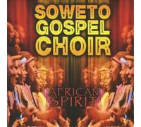 Soweto Gospel Choir African Spirit (CD) Album