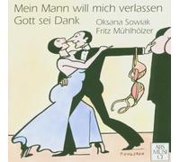 Sowiak - Mein Mann Will Mich Verlassen, Gott sei Dank