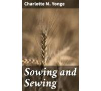 Sowing And Sewing (ebook)
