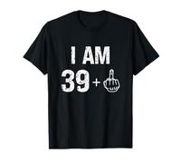 Soy 39 Más 1 Divertido 40 Cumpleaños Hombres 40 Años Mujeres Camiseta