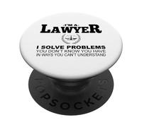 Soy Abogado Resuelvo Problemas Que Usted No - Funny Lawyer PopSockets PopGrip Adhesivo