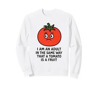 Soy Adulto de la Misma Manera Que un Tomate es una Fruta Sudadera