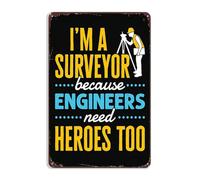 Soy Agrimensor Porque Los Ingenieros También Necesitan Héroes. Cita De Agrimensura De Propiedades. Letreros De Estaño Divertido Letrero De Lata Impermeable Placa Metálica Para Baño 20X30Cm