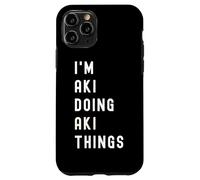 Soy AKI Haciendo Cosas de AKI Carcasa para iPhone 11 Pro