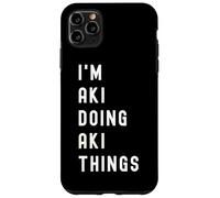 Soy AKI Haciendo Cosas de AKI Carcasa para iPhone 11 Pro MAX