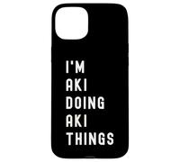 Soy AKI Haciendo Cosas de AKI Carcasa para iPhone 15 Plus