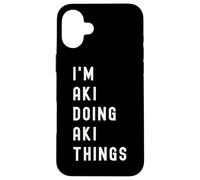 Soy AKI Haciendo Cosas de AKI Carcasa para iPhone 16 Plus