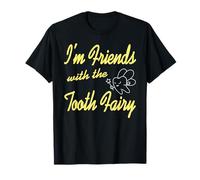 Soy Amigo del Hada de los Dientes Humor Camiseta