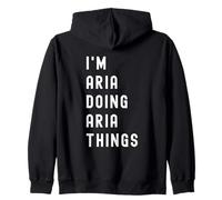 Soy Aria Haciendo Cosas de Aria Sudadera con Capucha