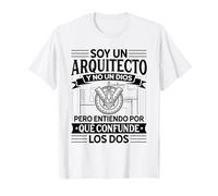 Soy Arquitecto Arquitectura Diseñador Edificios Ingeniero Camiseta