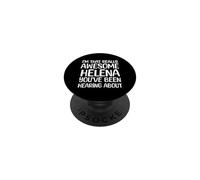 Soy así de increíble Helena ha Estado Escuchando Hablar PopSockets PopGrip Adhesivo