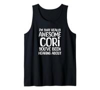 Soy así de increíble Que Cori ha Estado Escuchando Hablar Camiseta sin Mangas