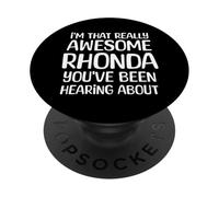 Soy así de increíble Rhonda ha Estado Escuchando Hablar PopSockets PopGrip Adhesivo