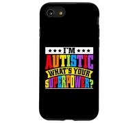 Soy Autista cuál es tu Superpoder Autismo Carcasa para iPhone SE (2020) / 7/8