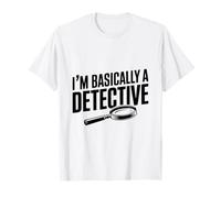 Soy básicamente un Detective Divertido para los Amantes del Misterio Camiseta