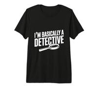 Soy básicamente un Detective Divertido para los Amantes del Misterio Camiseta Premium