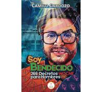 SOY BENDECIDO: 366 DECRETOS NOCHE PARA HOMBRES