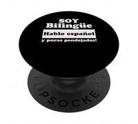Soy Bilingue Hablo Espanol y puras pendejadas Funny Mexicans PopSockets PopGrip Adhesivo