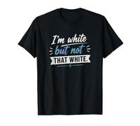 Soy Blanco, Pero no Tan Blanco, Gracioso Diciendo Meme juguetón Camiseta
