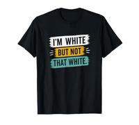 Soy Blanco Pero no Tan Blanco Gracioso Diciendo Meme Risa Camiseta