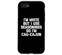 Soy blanco pero uso condimentos, así que soy Cau-Cajun - Comida divertida Carcasa para iPhone SE (2020) / 7 / 8