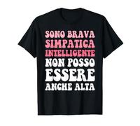 Soy Brava Simpática Inteligente No Puedo ser Alto Camiseta gráfica económica