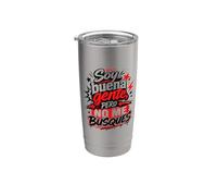Soy Buena Gente Pero No Me Busques Humor English Vaso térmico de acero inoxidable de doble pared