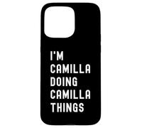Soy Camilla Haciendo Cosas de Camilla Carcasa para iPhone 15 Pro MAX